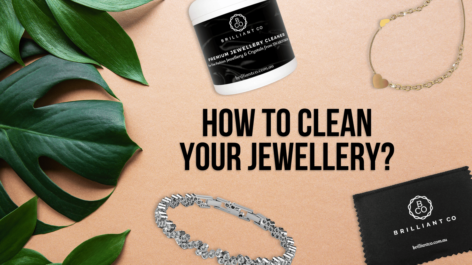 How To Clean Your Jewellery: A Step-by-step Guide