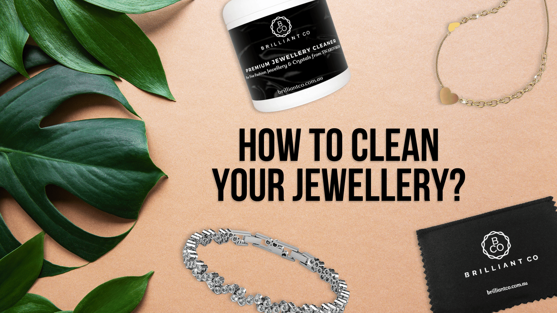 How to Clean Your Jewellery: A Step-by-Step Guide