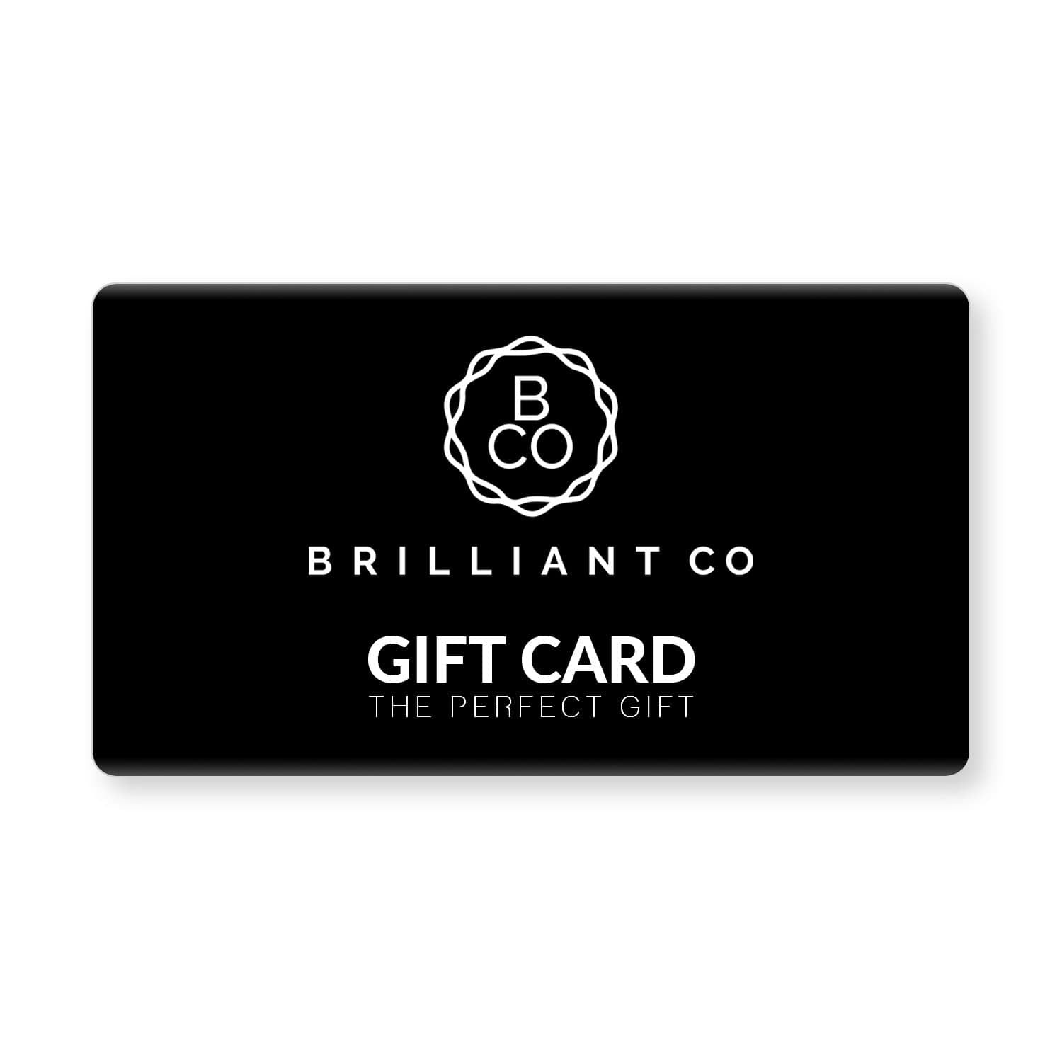 BrilliantCo Gift Card - Brilliant Co